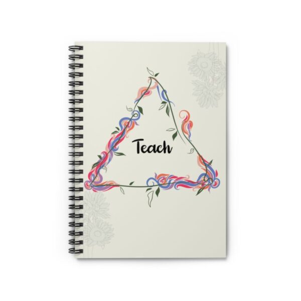 Teach Spiral Notebook