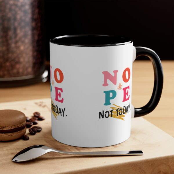 'Not Today' Accent Coffee Mug, 11oz - Image 8