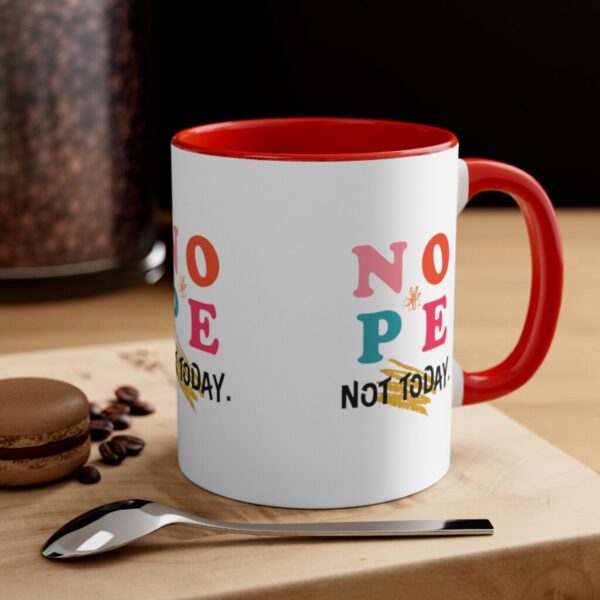 'Not Today' Accent Coffee Mug, 11oz - Image 4