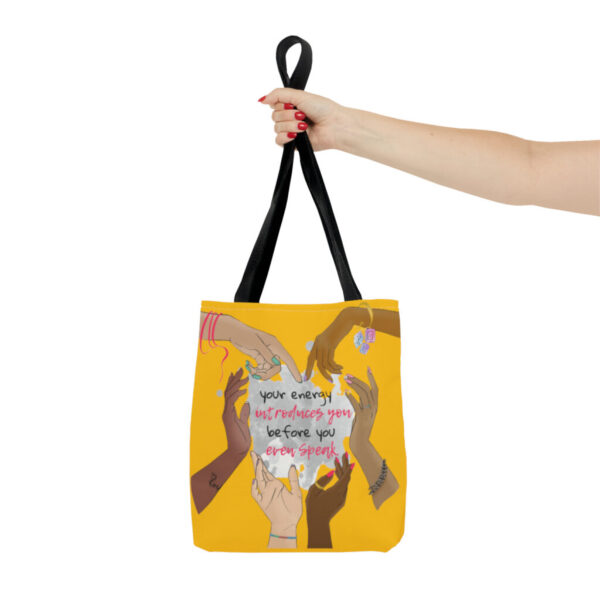 'Your Energy Speaks' Tote Bag