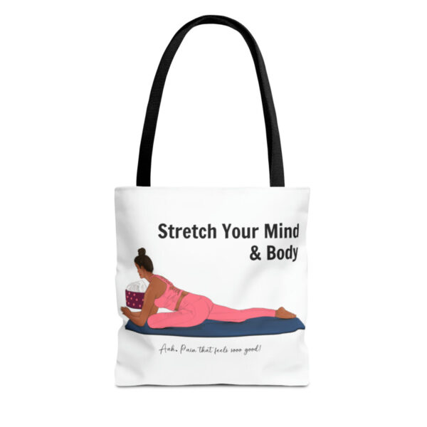 Stretch Your Body Tote Bag