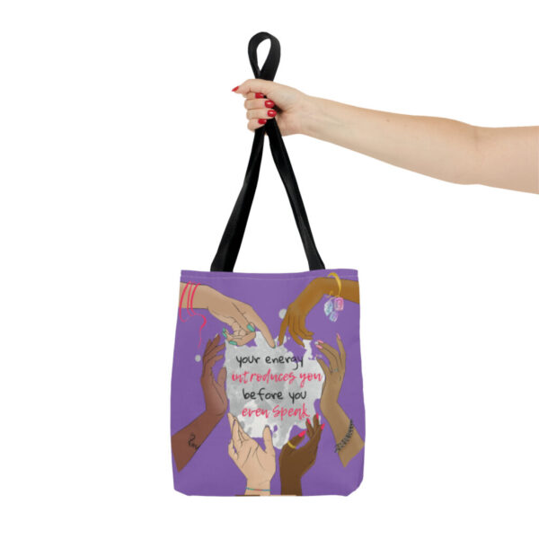 'Your Energy Speaks' Tote Bag