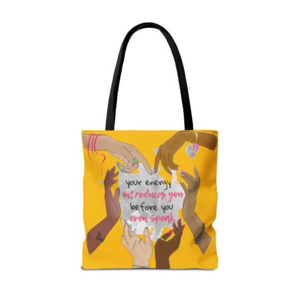 'Your Energy Speaks' Tote Bag