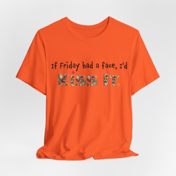 Fridays Unisex Short Sleeve Tee - Image 16