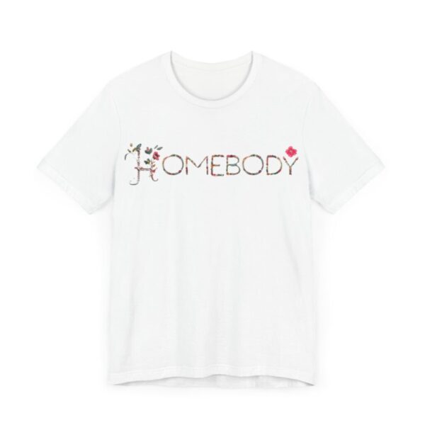 Homebody Unisex Short Sleeve Tee