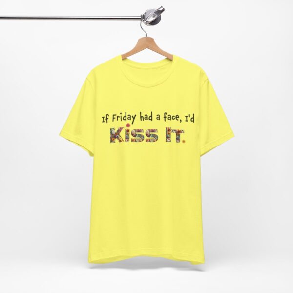 Fridays Unisex Short Sleeve Tee - Image 22