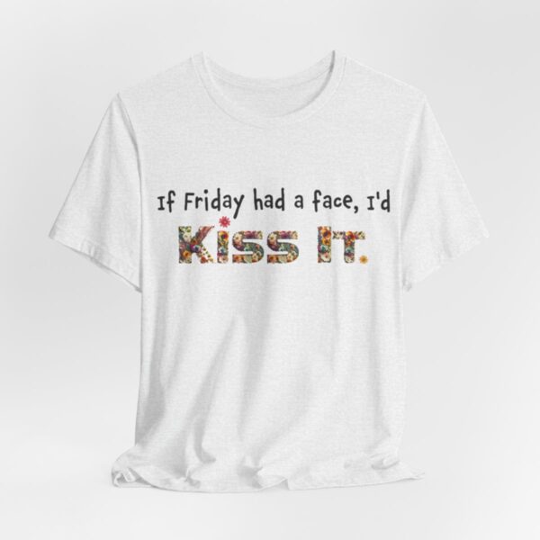 Fridays Unisex Short Sleeve Tee - Image 11