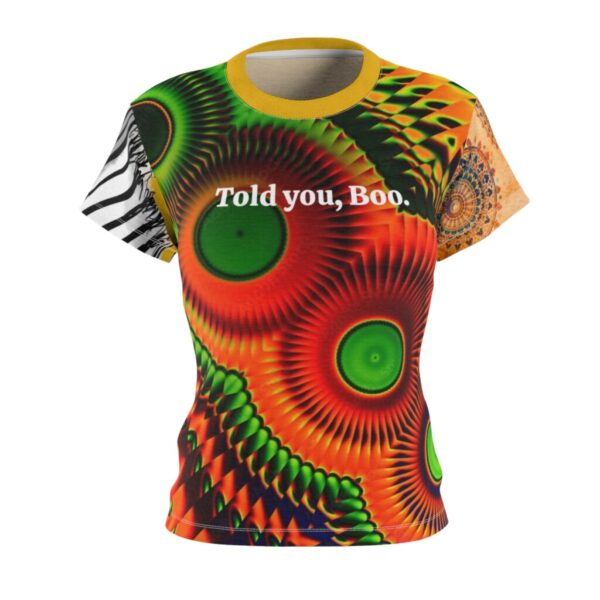 Told You Boo Women's Polyester Tee