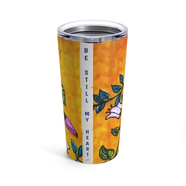 Be Still My Heart Tumbler 20oz