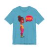Sup. Unisex Short Sleeve Tee - Image 27