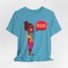 Sup. Unisex Short Sleeve Tee - Image 29